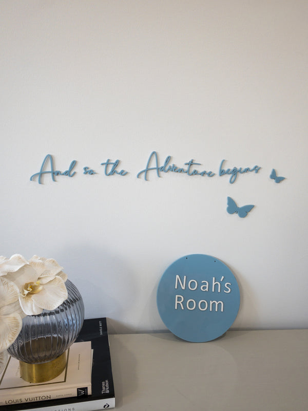 And So The Adventure Begins Wall Script - littledreamersinteriors